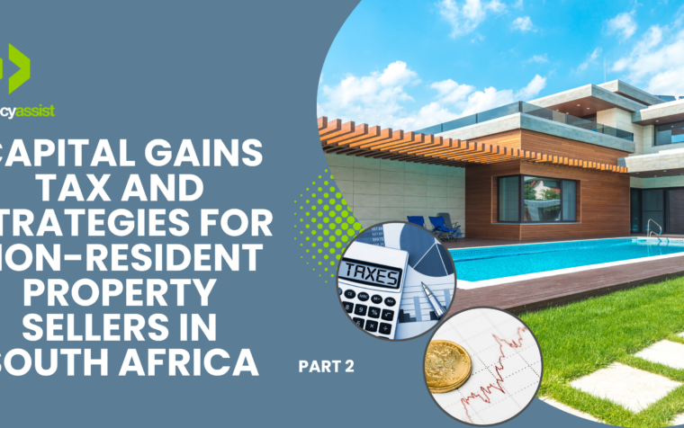 Capital Gains Tax and Strategies for Non-Resident Property Sellers in South Africa