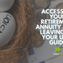 Accessing Your Retirement Annuity After Leaving SA: Your User Guide
