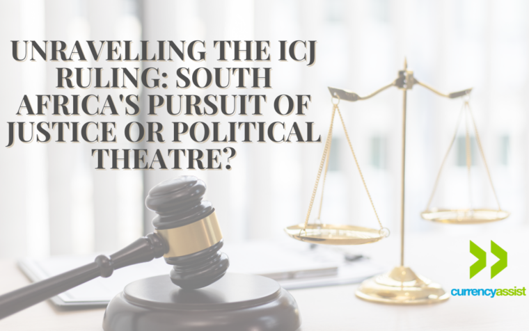 Unravelling the ICJ Ruling: South Africa’s Pursuit of Justice or Political Theatre?