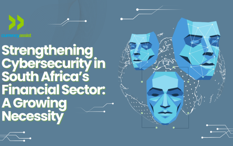 Strengthening Cybersecurity in South Africa’s Financial Sector: A Growing Necessity