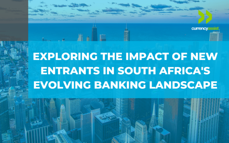 Exploring the Impact of New Entrants in South Africa’s Evolving Banking Landscape