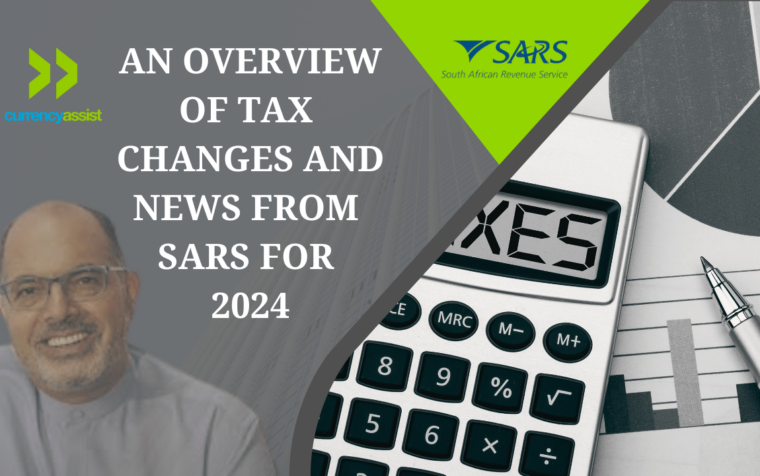 An Overview of Tax Changes and News from SARS for 2024
