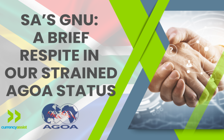 SA’s GNU: A brief respite in our strained AGOA status