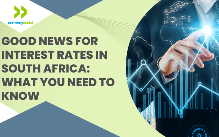 Good News for Interest Rates in South Africa: What You Need to Know