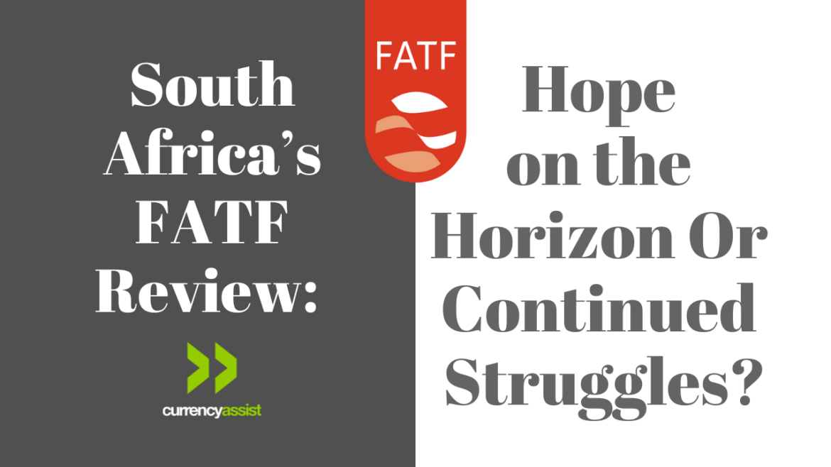 South Africa’s FATF Review: Hope on the Horizon or Continued Struggles?