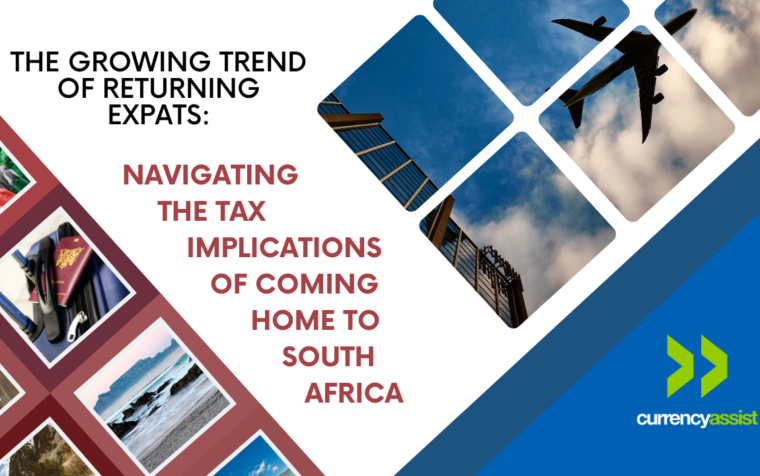 The Growing Trend of Returning Expats: Navigating the Tax Implications of Coming Home to South Africa