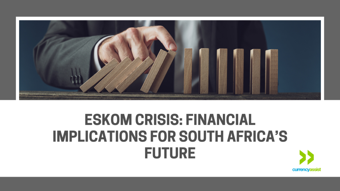 Eskom Crisis: Financial Implications for South Africa’s Future